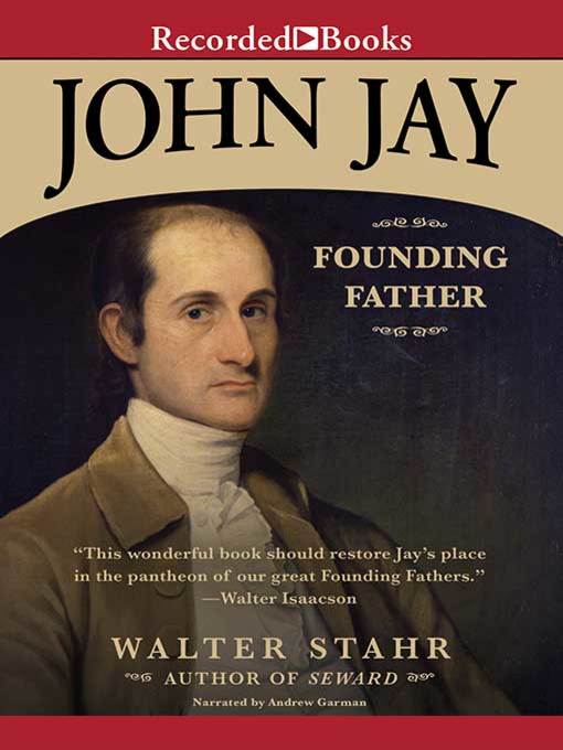 Title details for John Jay by Walter Stahr - Wait list